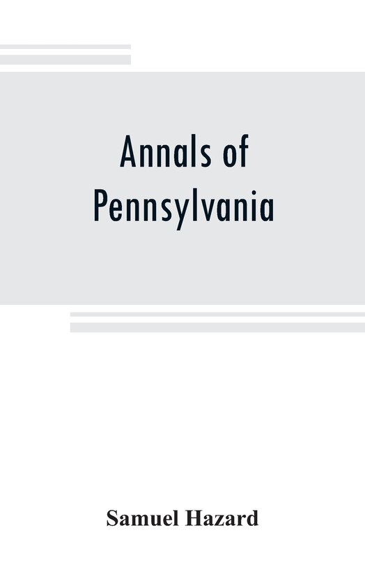 Front cover_Annals Of Pennsylvania