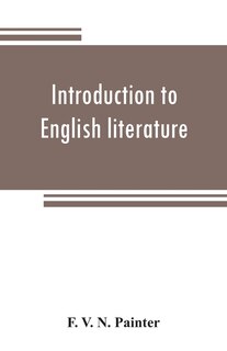 Couverture_Introduction To English Literature, Including A Number Of Classic Works. With Notes