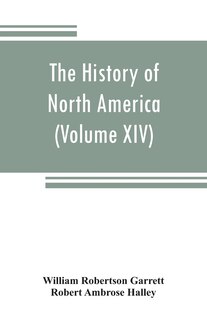 Couverture_The History Of North America (volume Xiv) The Civil War From A Southern Standpoint