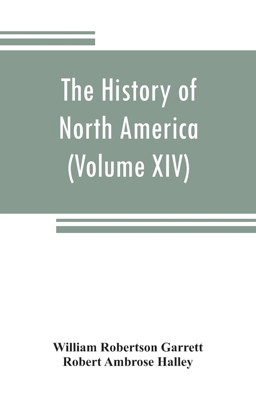 Couverture_The History Of North America (volume Xiv) The Civil War From A Southern Standpoint