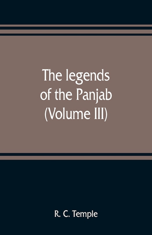 Couverture_The Legends Of The Panjab (volume Iii)