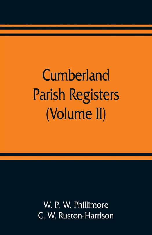 Couverture_Cumberland Parish Registers (volume Ii)