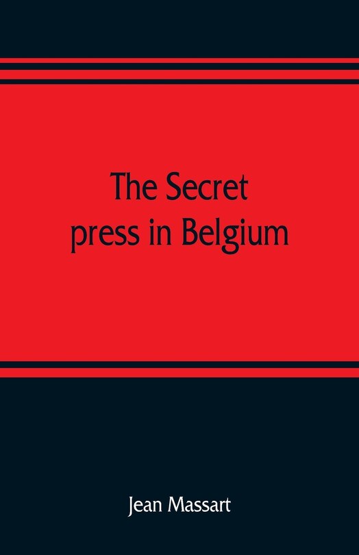 Couverture_The Secret Press In Belgium