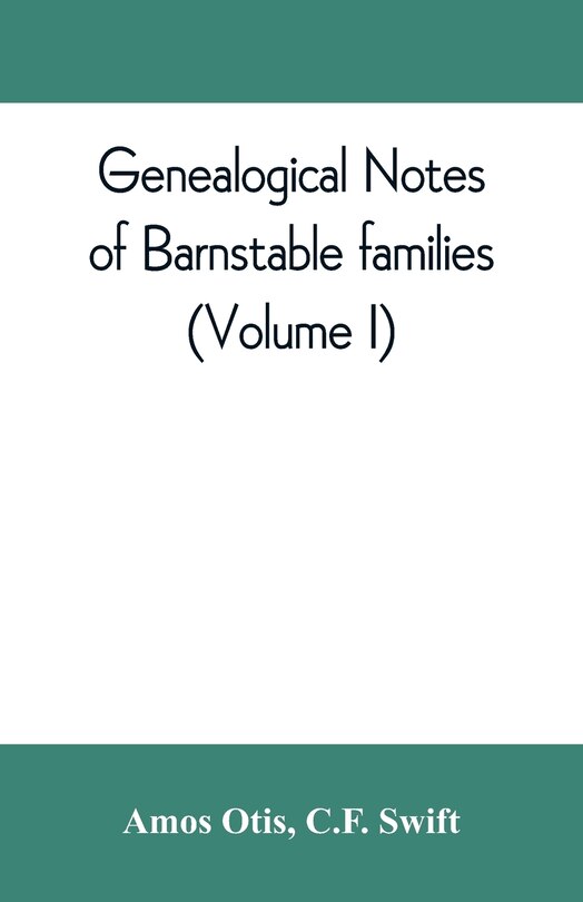 Couverture_Genealogical Notes Of Barnstable Families (volume I)