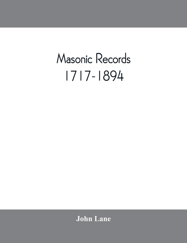 Front cover_Masonic records, 1717-1894