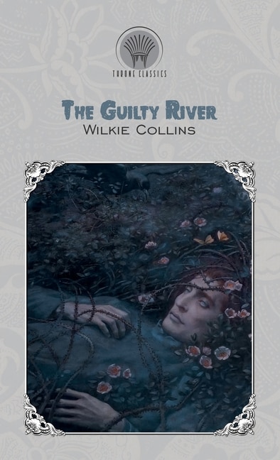 The Guilty River