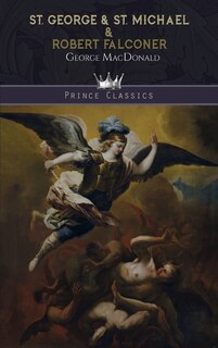 Front cover_St. George & St. Michael & Robert Falconer