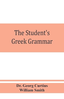 Front cover_The Student's Greek Grammar