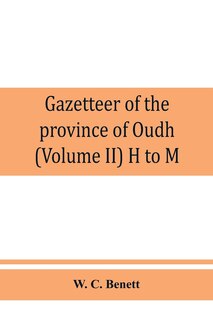 Front cover_Gazetteer Of The Province Of Oudh (volume Ii) H To M