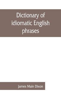 Front cover_Dictionary Of Idiomatic English Phrases
