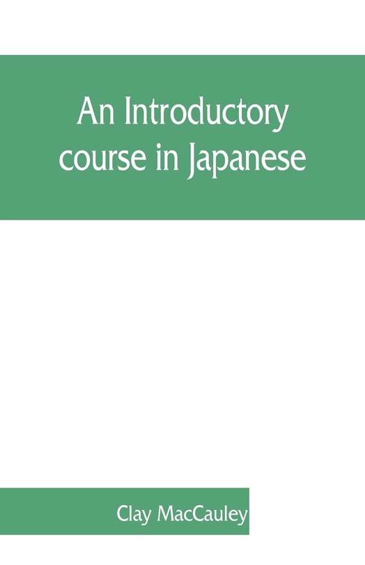 Front cover_An Introductory Course In Japanese