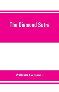 Couverture_The Diamond Sutra (chin-kang-ching), Or, Prajna-paramita
