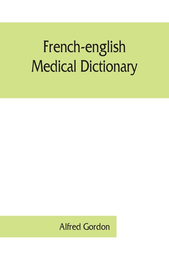 Couverture_French-english Medical Dictionary