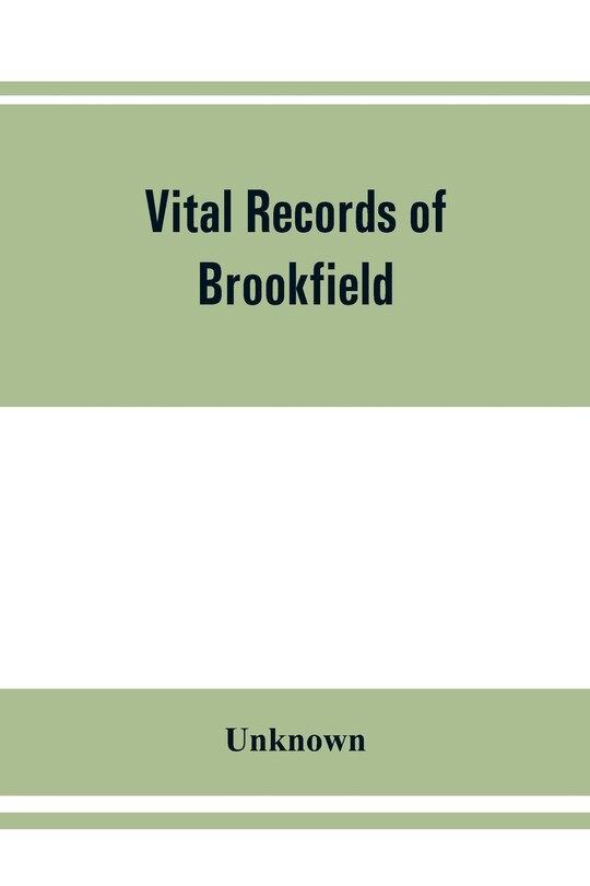 Front cover_Vital Records Of Brookfield, Massachusetts, To The End Of The Year 1849