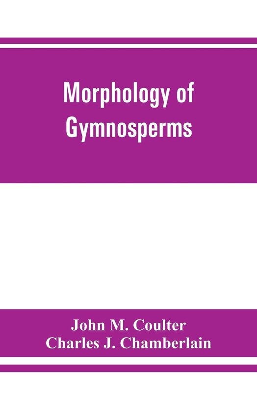 Front cover_Morphology Of Gymnosperms