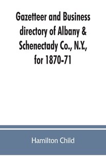 Front cover_Gazetteer And Business Directory Of Albany & Schenectady Co., N.y., For 1870-71