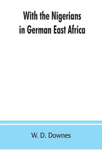 Front cover_With The Nigerians In German East Africa
