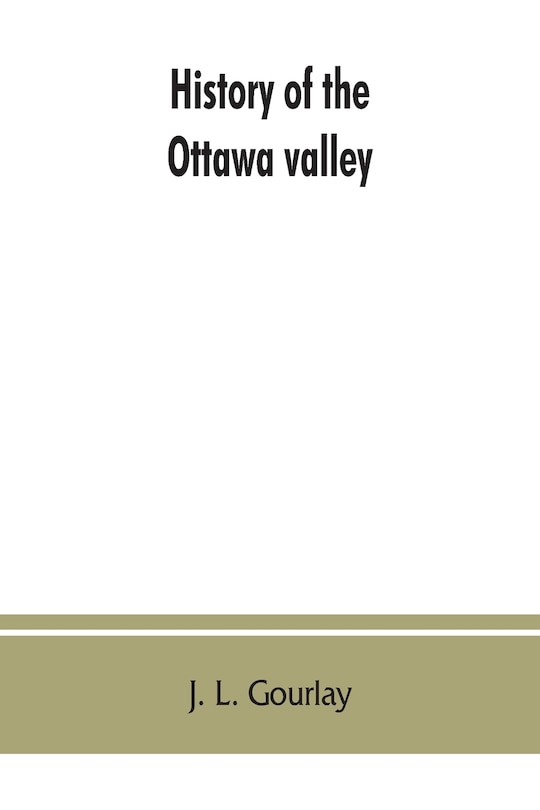 Front cover_History Of The Ottawa Valley