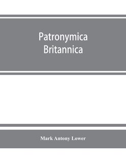 Front cover_Patronymica Britannica. A dictionary of the family names of the United Kingdom
