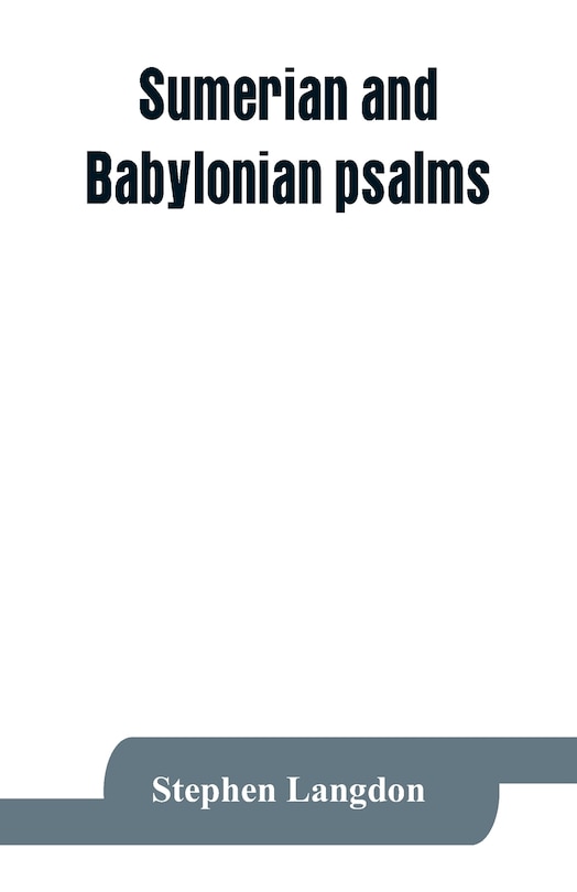 Front cover_Sumerian and Babylonian psalms