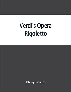 Front cover_Verdi's opera Rigoletto