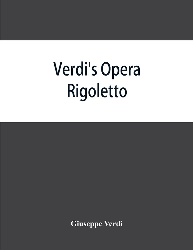 Front cover_Verdi's opera Rigoletto
