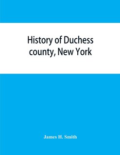 Front cover_History of Duchess county, New York