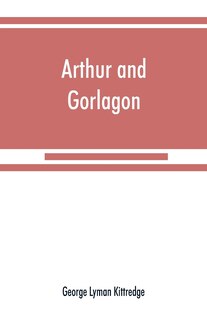 Front cover_Arthur And Gorlagon