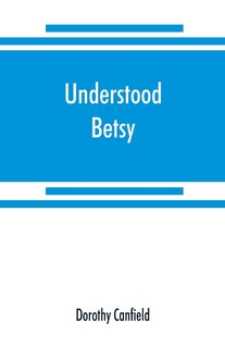 Front cover_Understood Betsy