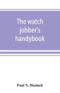 Front cover_The watch jobber's handybook