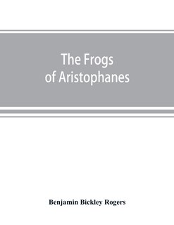 Front cover_The Frogs of Aristophanes