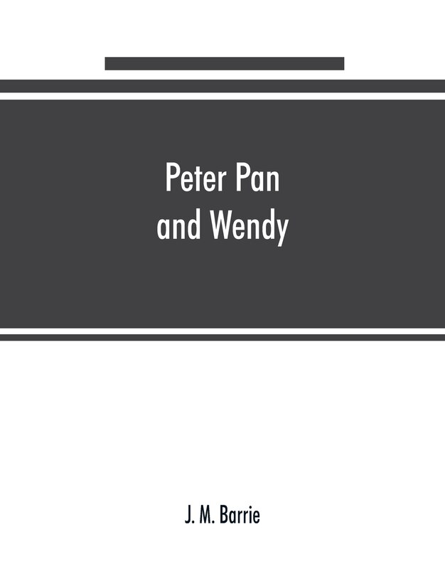 Front cover_Peter Pan And Wendy