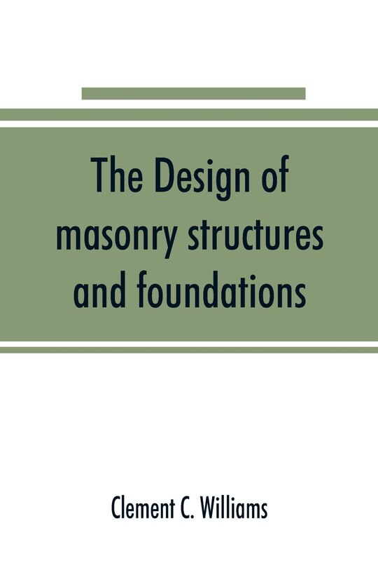 Couverture_The Design Of Masonry Structures And Foundations