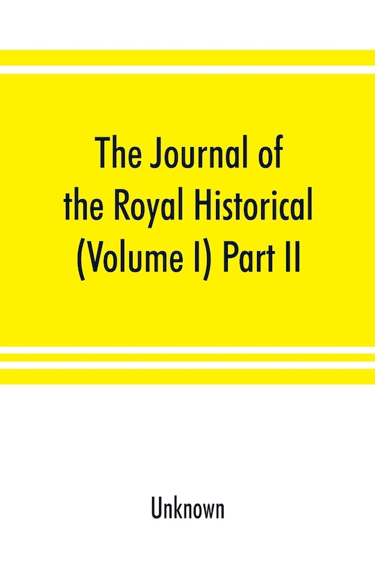 Front cover_The Journal Of The Royal Historical And Archaeological Association Of Ireland (volume I) Part Ii.