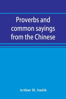 Front cover_Proverbs and common sayings from the Chinese