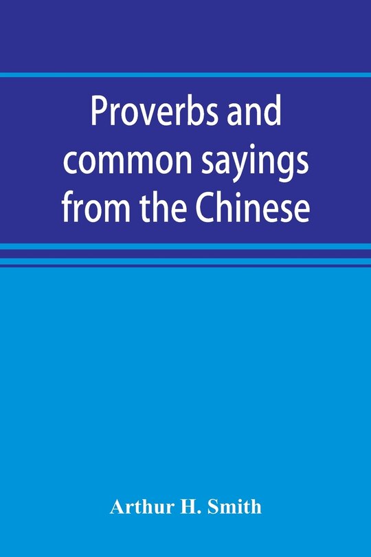 Front cover_Proverbs and common sayings from the Chinese