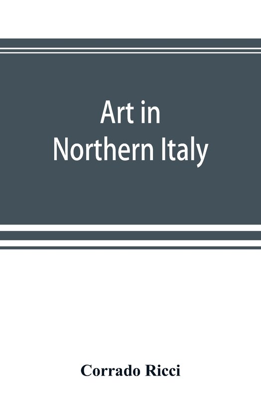 Couverture_Art In Northern Italy