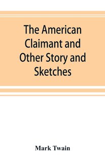 Front cover_The American Claimant And Other Story And Sketches