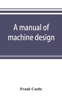 Front cover_A Manual Of Machine Design