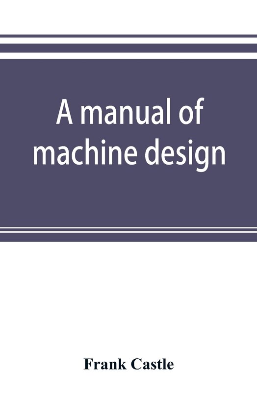 Front cover_A Manual Of Machine Design