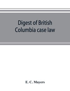 Front cover_Digest of British Columbia case law