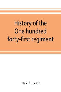 Front cover_History Of The One Hundred Forty-first Regiment. Pennsylvania Volunteers. 1862-1865