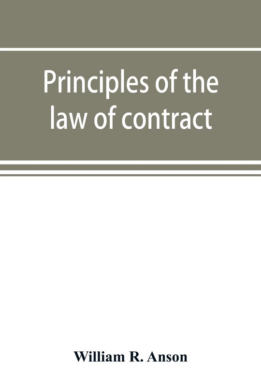 Front cover_Principles Of The Law Of Contract