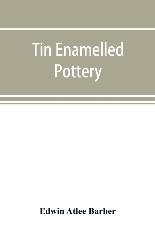 Front cover_Tin Enamelled Pottery