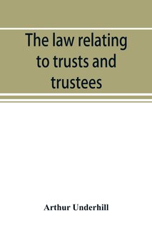 Couverture_The Law Relating To Trusts And Trustees