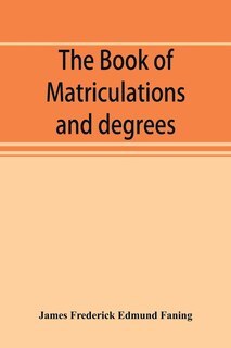 Front cover_The book of matriculations and degrees
