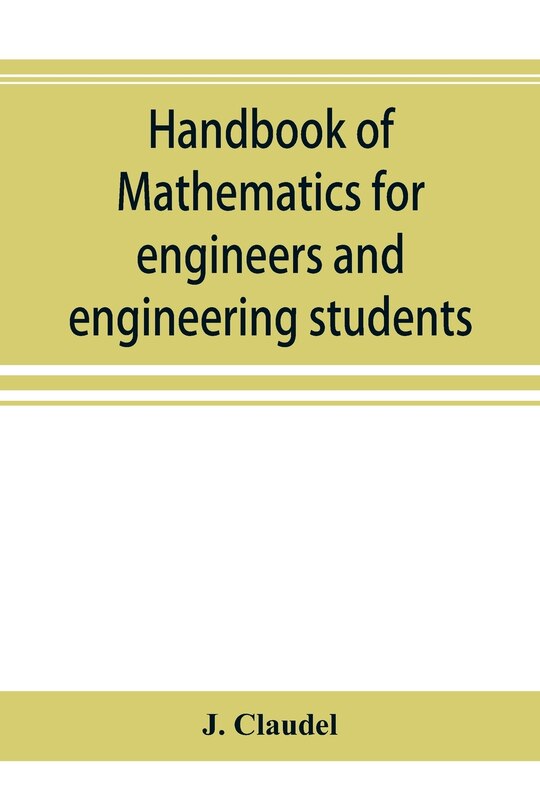 Front cover_Handbook Of Mathematics For Engineers And Engineering Students
