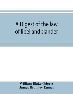 Front cover_A digest of the law of libel and slander