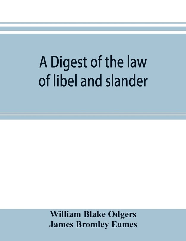 Front cover_A digest of the law of libel and slander