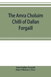 Front cover_The Amra Choluim Chilli of Dallan Forgaill
